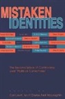 Scott Davies, Cyril Levitt, Neil McLaughlin - Mistaken Identities