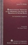 James M Phillips - Representational Strategies in Les Miserables and Selected Drawings by Victor Hugo