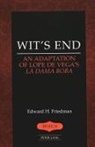 Edward H. Friedman - Wit's End