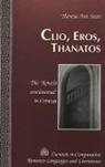 Theresa Ann Sears - Clio, Eros, Thanatos