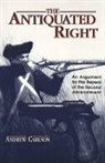 Andrew Carlson, Andrew R. Carlson - The Antiquated Right