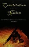 Lynne Curry, Christopher Waldrep - The Constitution and the Nation