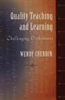 Wendy Crebbin - Quality Teaching and Learning