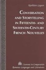 Kathleen Loysen - Conversations and Storytelling in 15th-16th-century French Nouvelles