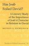 Michael A. Eschelbach - Has Joab Foiled David?