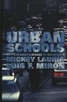 Mickey Lauria, Luis F. Miron - Urban Schools