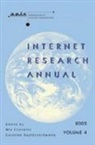 Mia Consalvo, Caroline Haythornthwaite - Internet Research Annual