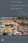 Christopher Brown, Christopher M. Brown, Sharon P. Robinson - The Children Hurricane Katrina Left Behind
