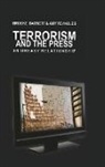 Brooke Barnett, Amy Reynolds - Terrorism and the Press
