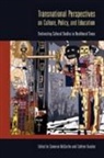 Cameron Mccarthy, Cathryn Teasley - Transnational Perspectives on Culture, Policy, and Education
