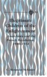 C. Alexander McKinley - Illegitimate Children of the Enlightenment