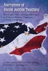 Laura Bolf Beliveau, David Kirkland, Sj Miller, Peggy Rice - Narratives of Social Justice Teaching