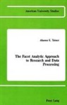 Aharon E Tziner - The Facet Analytic Approach to Research and Data Processing