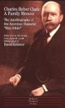 Charles Heber Clark - A Family Memoir