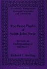 Richard L Sterling - The Prose Works of Saint-John Perse