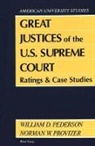 William D. Pederson, Norman W. Provizer - Great Justices of the U.S. Supreme Court