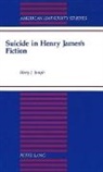 Mary J Joseph - Suicide in Henry James's Fiction