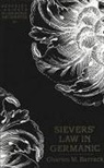 Charles M Barrack - Sievers' Law in Germanic