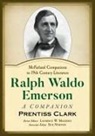 Prentiss Clark, Laurence W. Mazzeno, Sue Norton - Ralph Waldo Emerson
