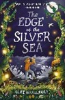 Alex Mullarky, Alex Mullarky - Edge of the Silver Sea