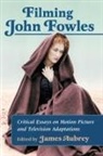 James (EDT) Aubrey, James Aubrey - Filming John Fowles