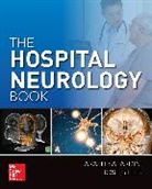 Jose Biller, Arash Salardini, Salardini Arash - The Hospital Neurology Book