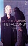 Alice Thompson, Thompson Alice - The Falconer