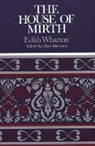 Edith Wharton, Shari Benstock - The House of Mirth