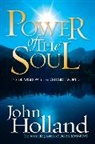 John Holland - Power of the Soul