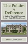 David Cresap Moore - The Politics of Deference