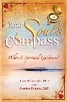 Joan Z. Borysenko, Borysenko Joan Z. - Your Soul's Compass
