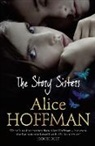Alice Hoffman - The Story Sisters