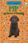 Gill Lewis, Sarah Horne - Pip and the Paw of Friendship