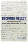 Pamela L Geller, Pamela L. Geller - Becoming Object