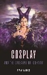 Vivian Asimos, Vivian Asimos - Cosplay and the Dressing of Identity