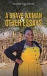 Musoline Soga Mlandu - A Brave Woman & Other Essays