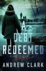 Andrew Clark - A Debt Redeemed