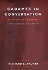 Hans-Georg Gadamer, Gadamer Hans-Georg - Gadamer in Conversation