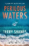 Terry Shames, Shames Terry - Perilous Waters