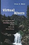 Ellen Wohl - Virtual Rivers