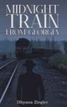 Dhyana Ziegler - Midnight Train From Georgia