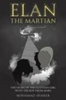 Mohamad Shaker - Elan - The Martian