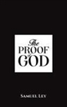 Samuel Ley - The Proof of God