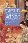 Mary G. McCrea Curnen, Enid Peschel, Howard Spiro, Deborah St James - Empathy and the Practice of Medicine
