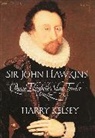 Harry Kelsey - Sir John Hawkins