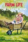 Charlotte Marie - Farm life - Cheeky chickens