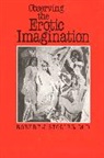 Robert J. Stoller, Stoller Robert J. - Observing the Erotic Imagination