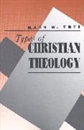 Hans W. Frei, George Hunsinger, William C. Placher - Types of Christian Theology
