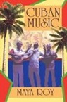 Maya Roy - Cuban Music
