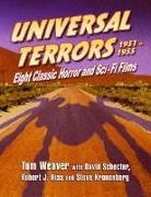 Robert J. Kiss, Kiss Robert J., Steve Kronenberg, David Schecter, Schecter David, Tom Weaver - Universal Terrors, 1951-1955